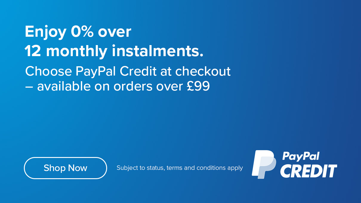 Pay with PayPal Credit for 0% interest over 12 monthly instalments