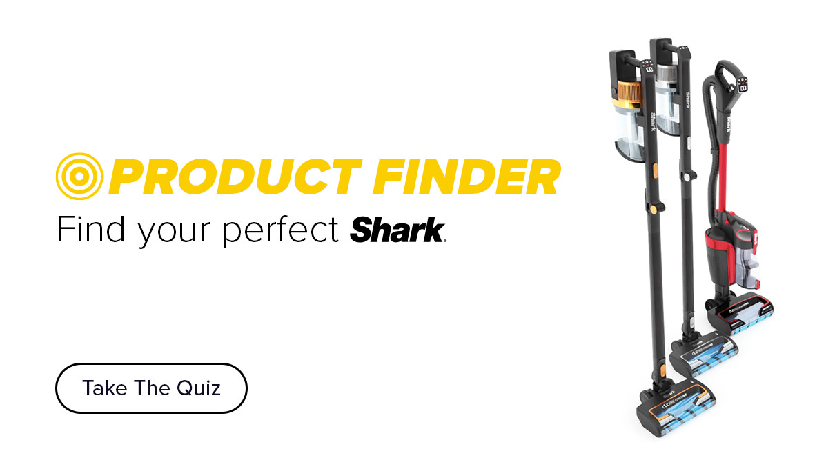 Use our product finder to choose the best Shark product for you