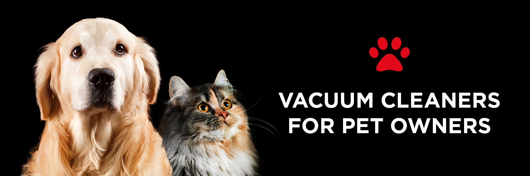 True Pet Vacuum Cleaners